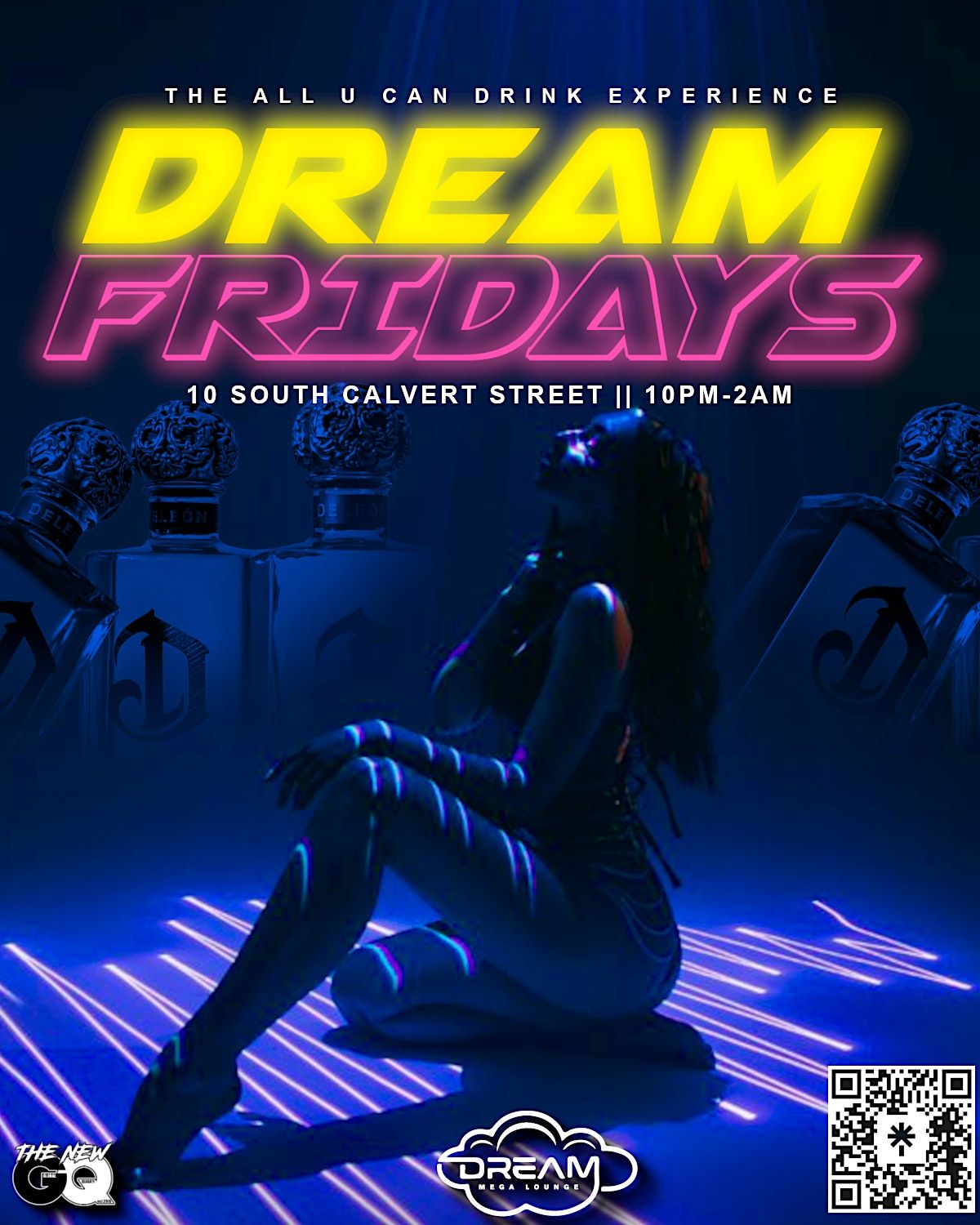 Dream Fridays \u2022 All You Can Drink  (Hosted by Global Quan & Friends)