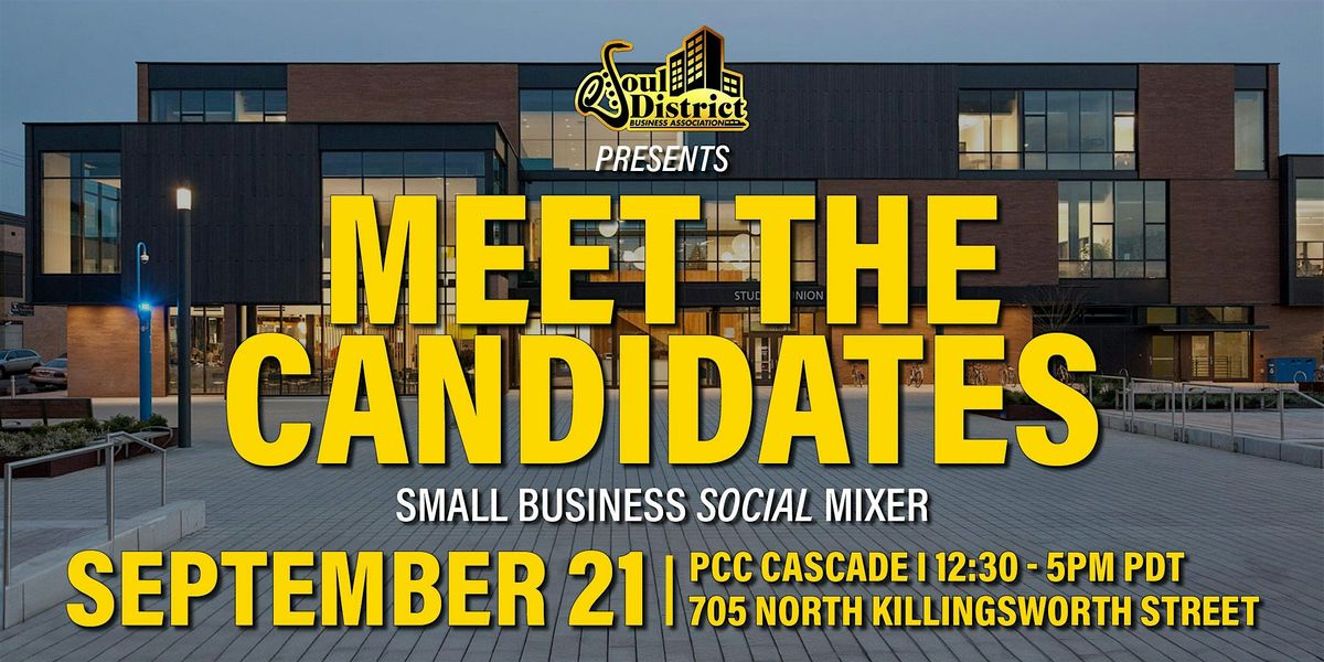 Soul District Meet the Candidates Small Business Social Mixer