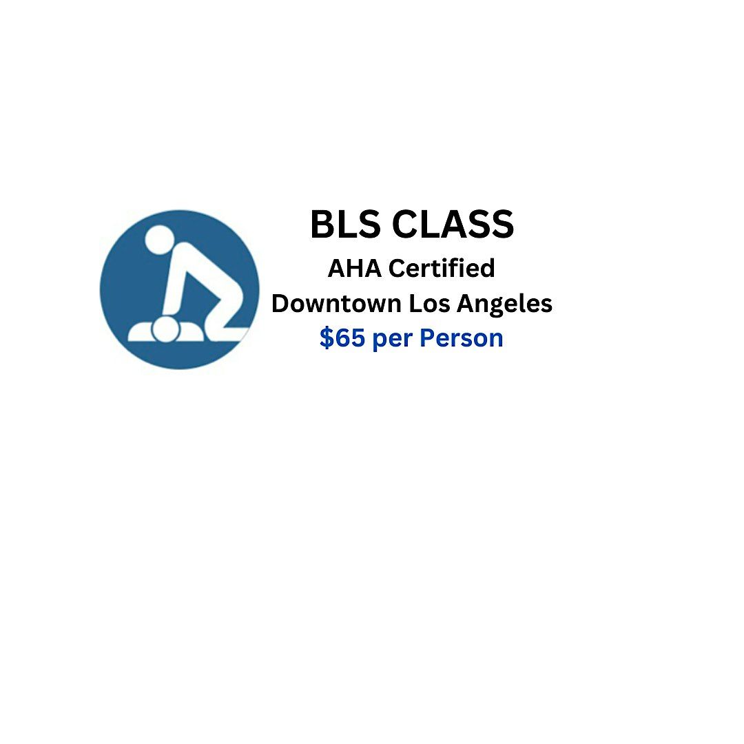 BLS Class Downtown Los Angeles