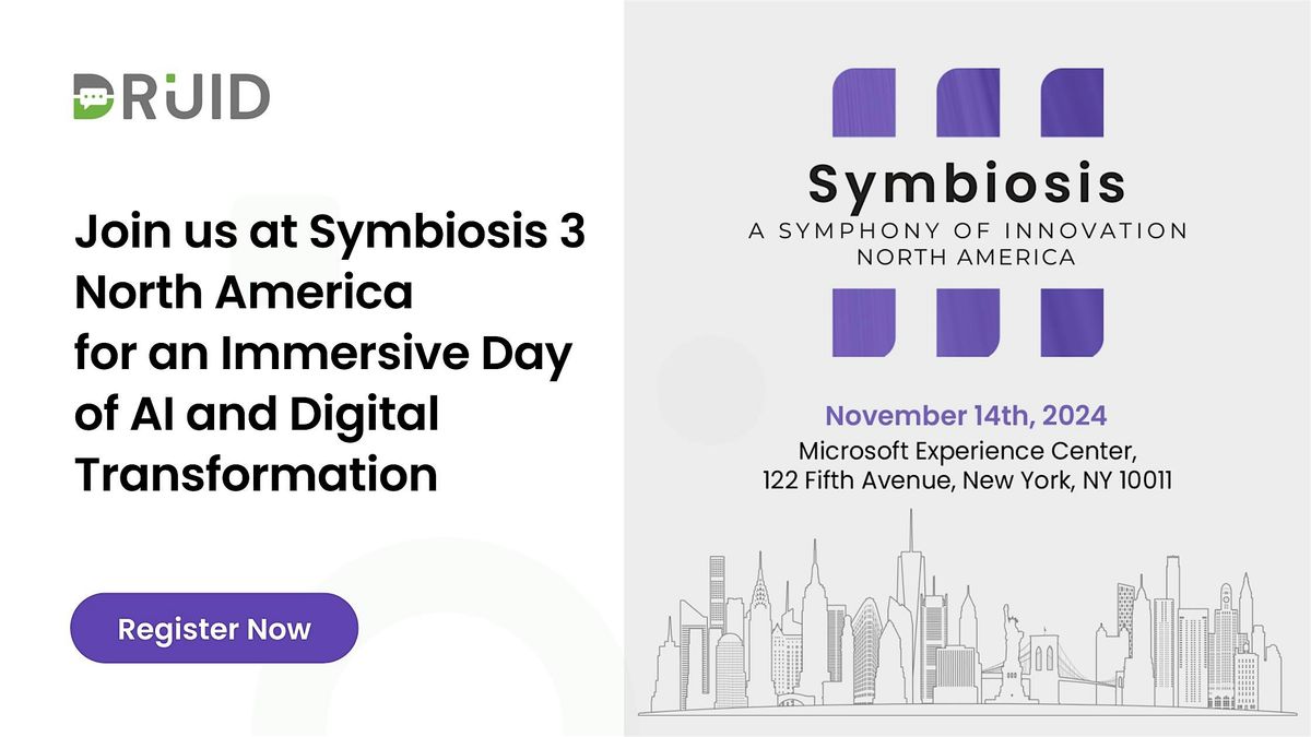 Explore the latest in AI innovation at DRUID's Symbiosis Event