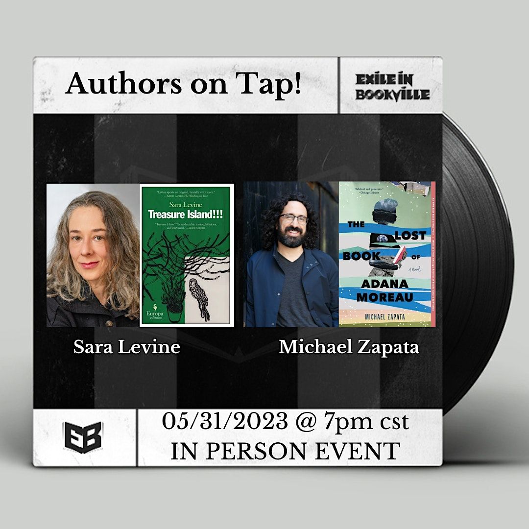Authors on Tap:  Sara Levine and Michael Zapata