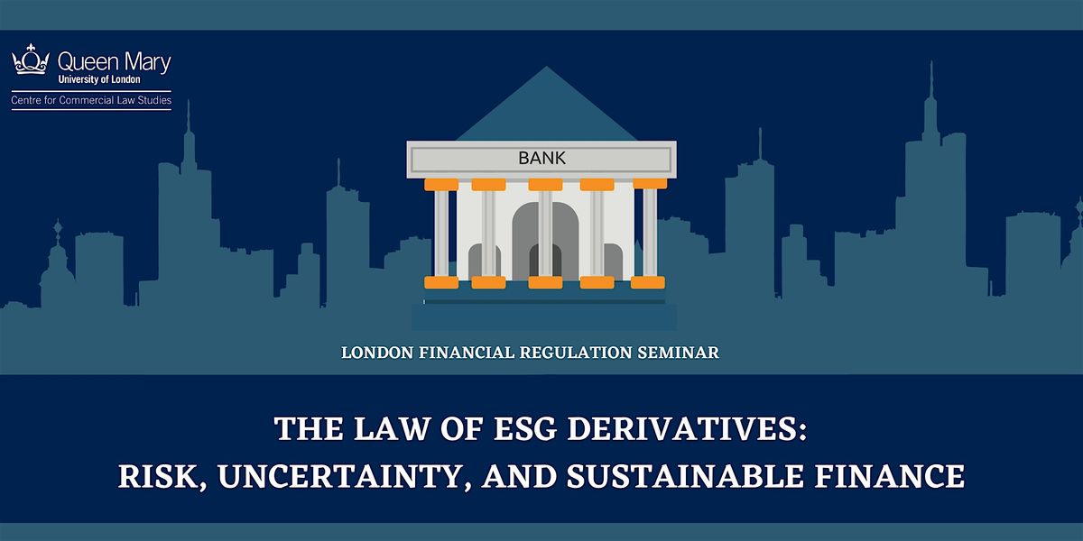 The Law of ESG Derivatives: Risk, Uncertainty, and Sustainable Finance