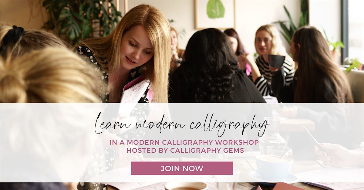 Modern Calligraphy Workshop - Art Class