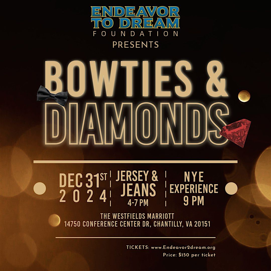 2024 NEW YEARS EVE BOWTIES & DIAMONDS EXPERIENCE