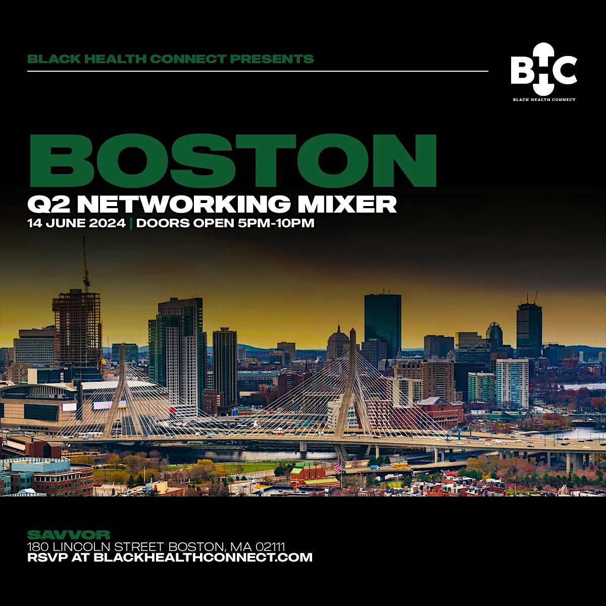 Black Health Connect: Boston, MA - Q2 2024 MIXER