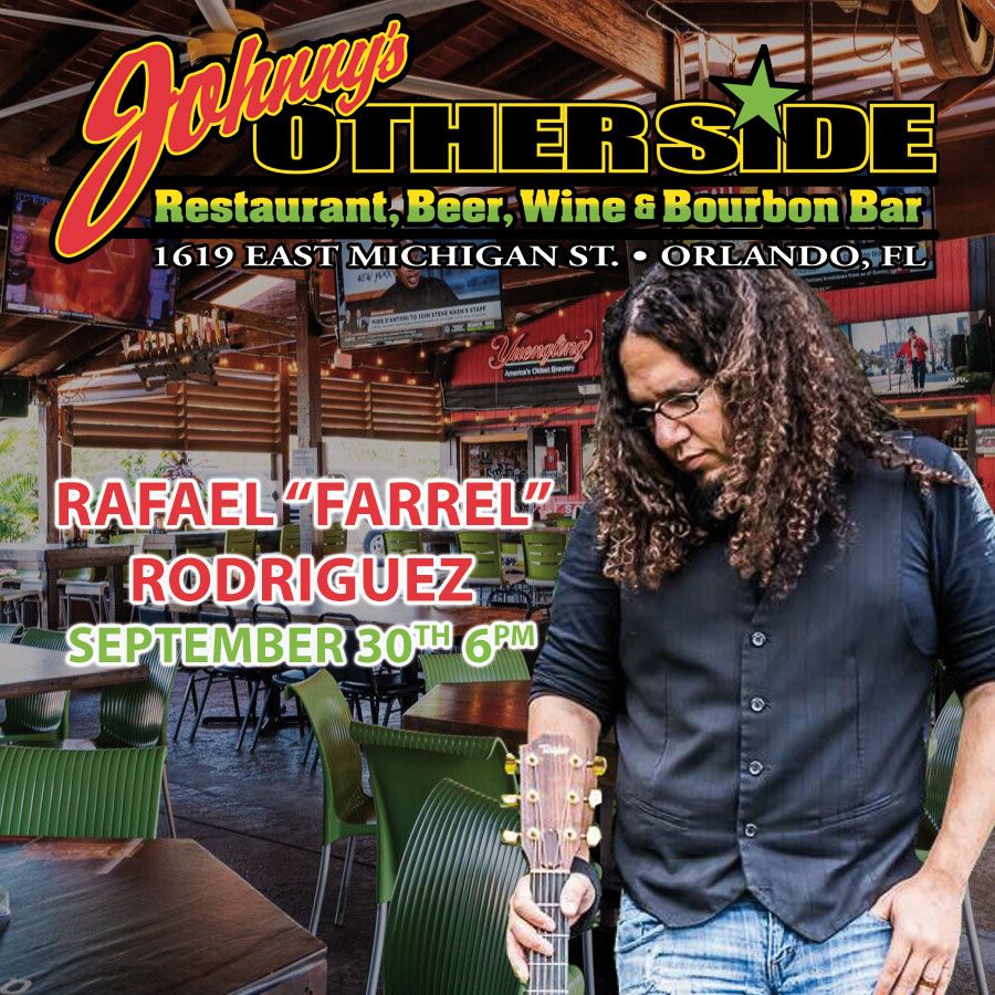 Rafael "Farrel" Rodriguez  @ Johnny\u2019s Other Side 