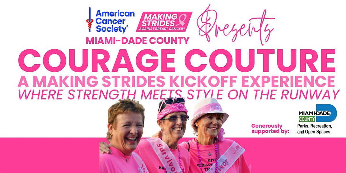 Courage Couture: A Making Strides Kickoff Experience