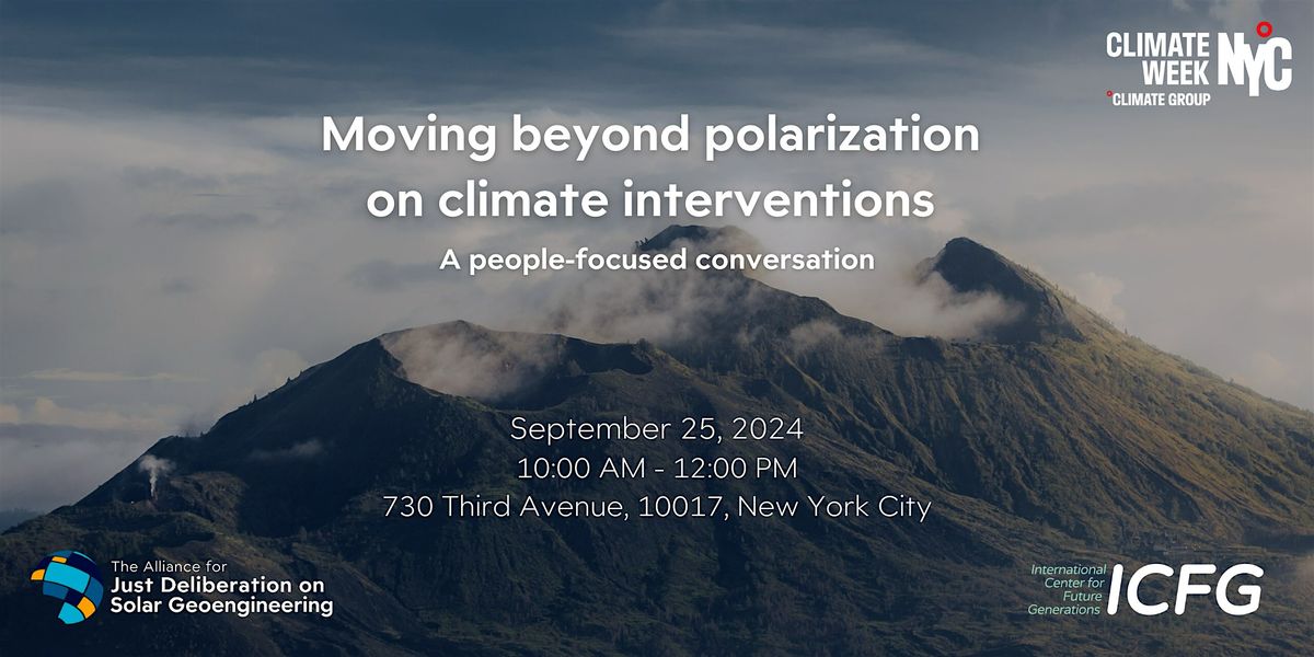 Moving Beyond Polarization on Climate Interventions