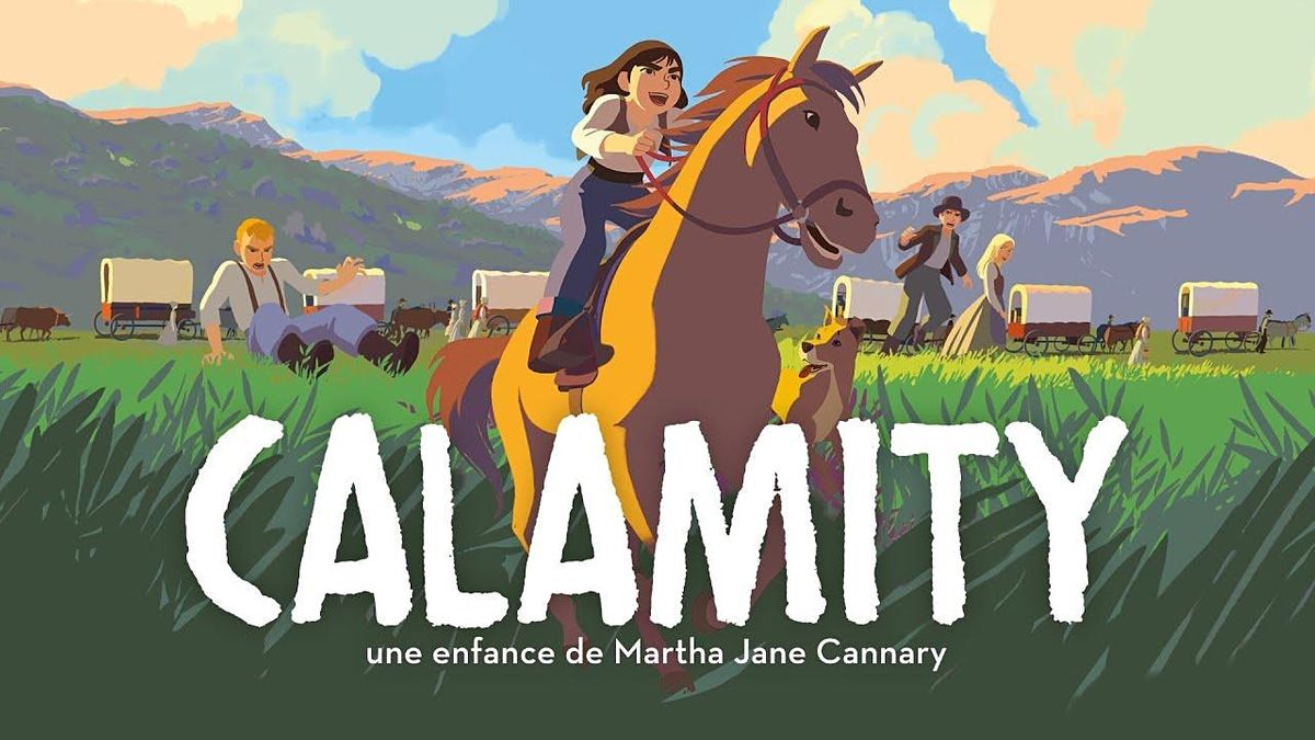 Calamity, a Childhood of Martha Jane Cannary, 2020