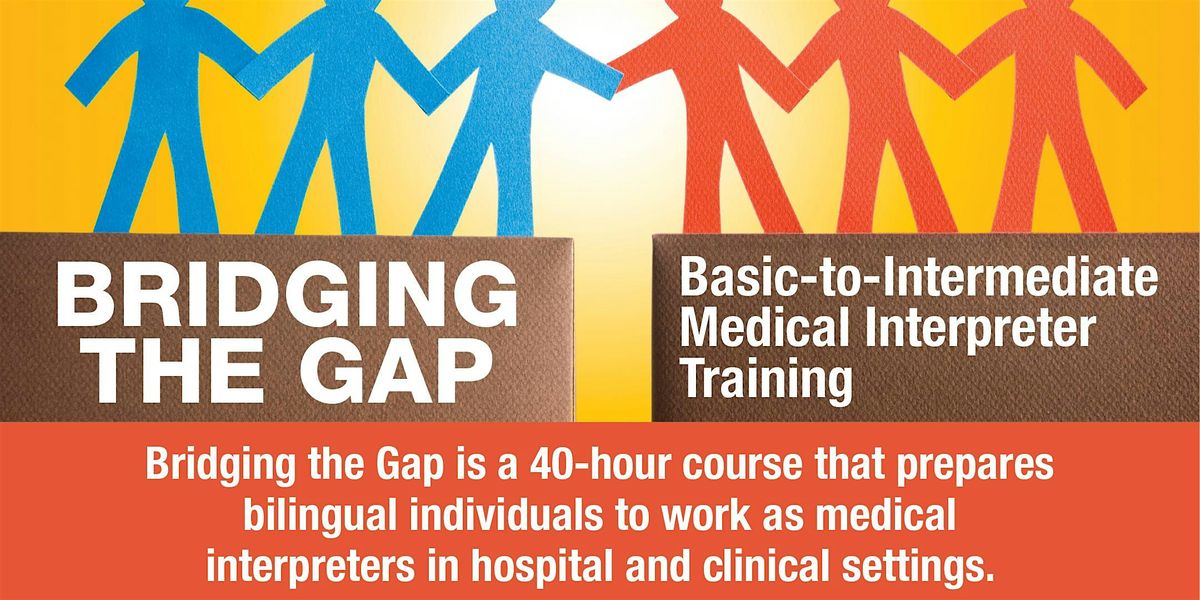 Bridging the Gap: Basic to Intermediate Medical Interpreter Training