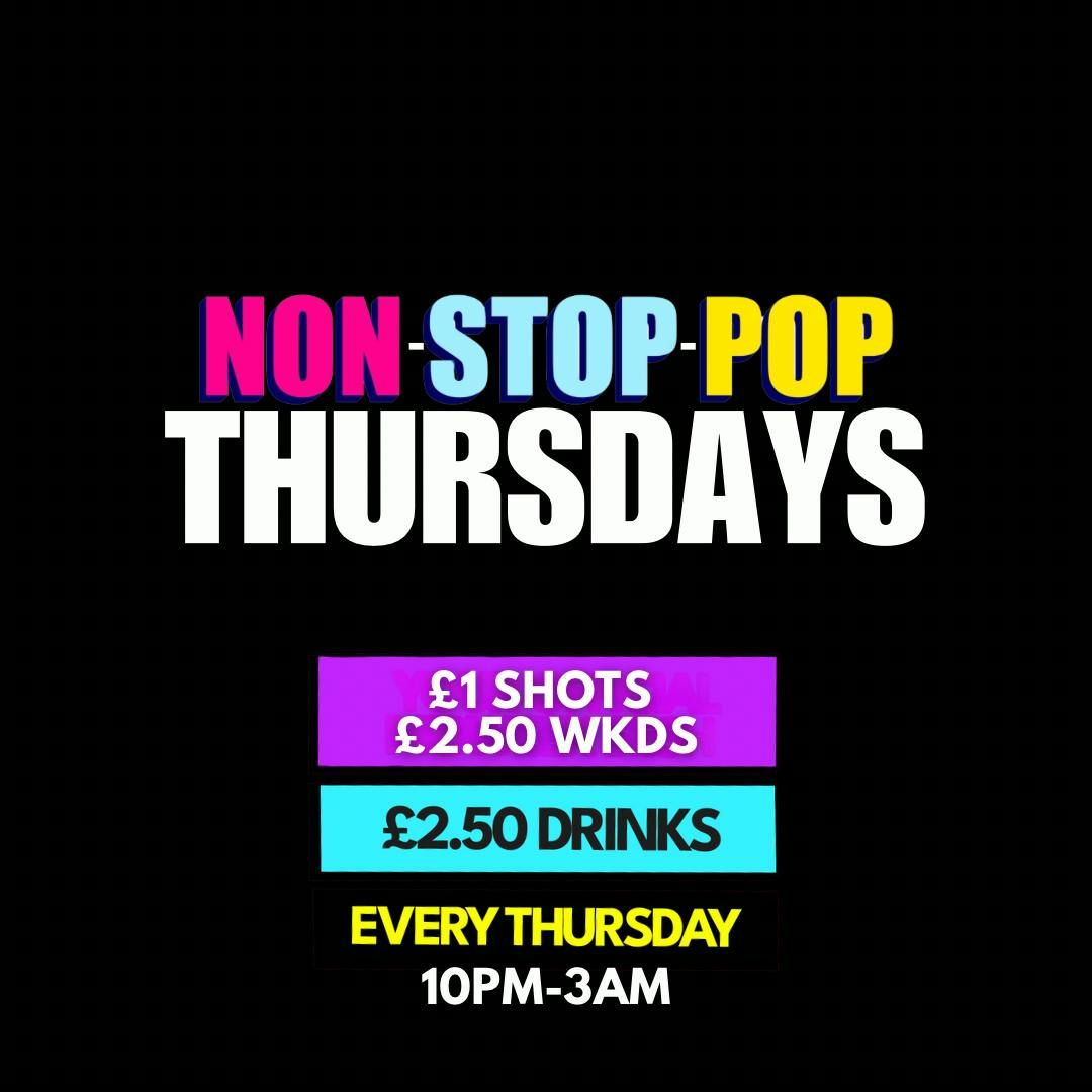 NON-STOP-POP THURSDAYS