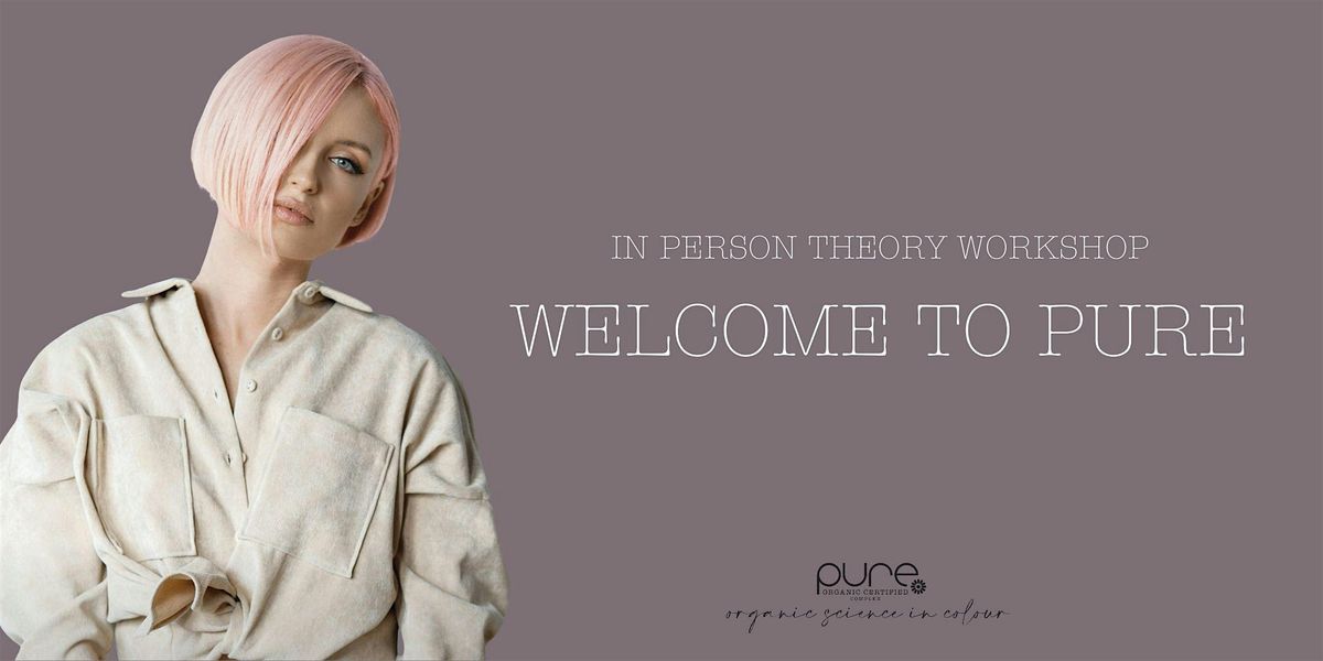 Pure Theory Workshop- Welcome to Pure Melbourne VIC