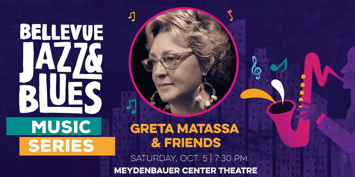 Greta Matassa & Friends at Bellevue Jazz & Blues Music Series