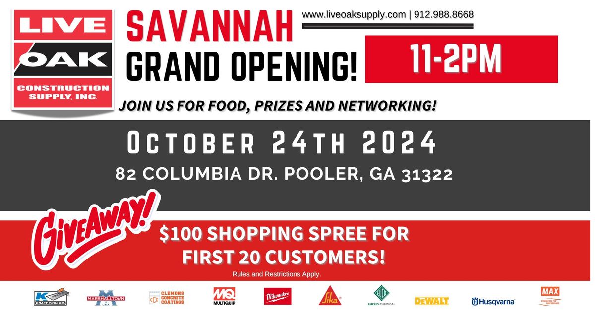 Savannah Grand Opening