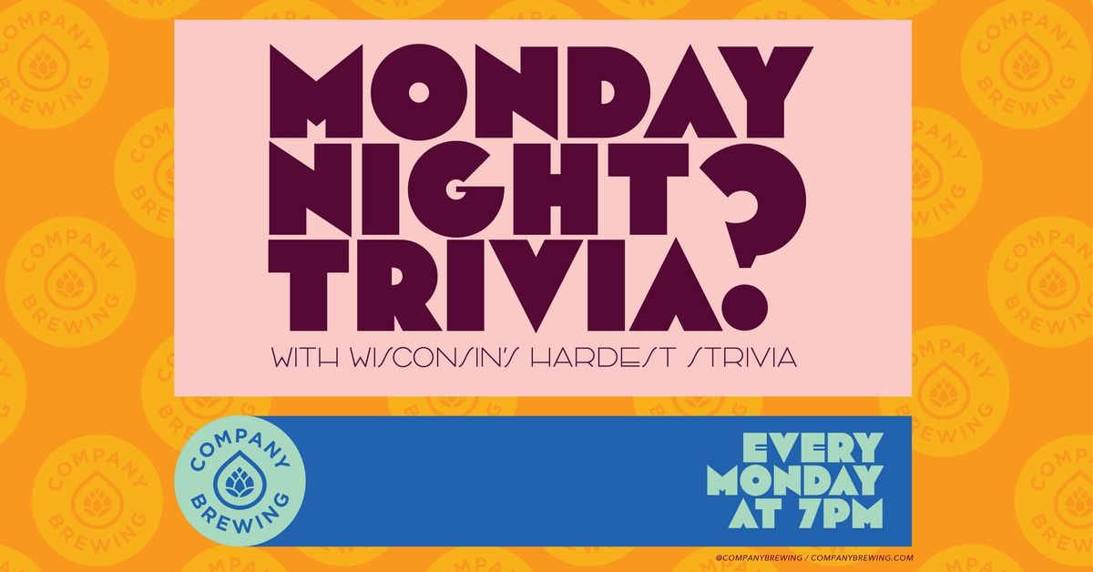 Monday Night Trivia w\/ Wisconsin's Hardest Trivia