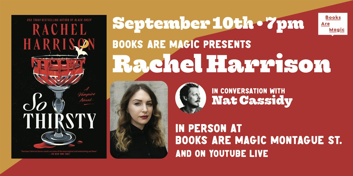 In-Store: Rachel Harrison: So Thirsty w\/ Nat Cassidy