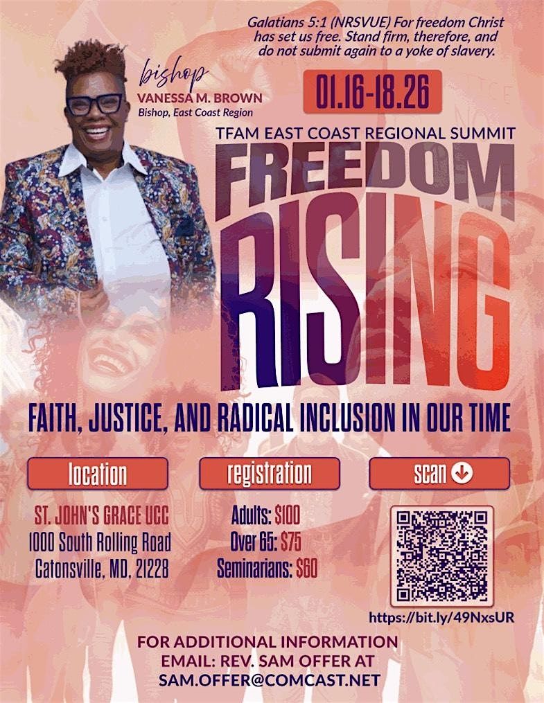 Freedom Rising: Faith, Justice, and Radical Inclusion in Our Time