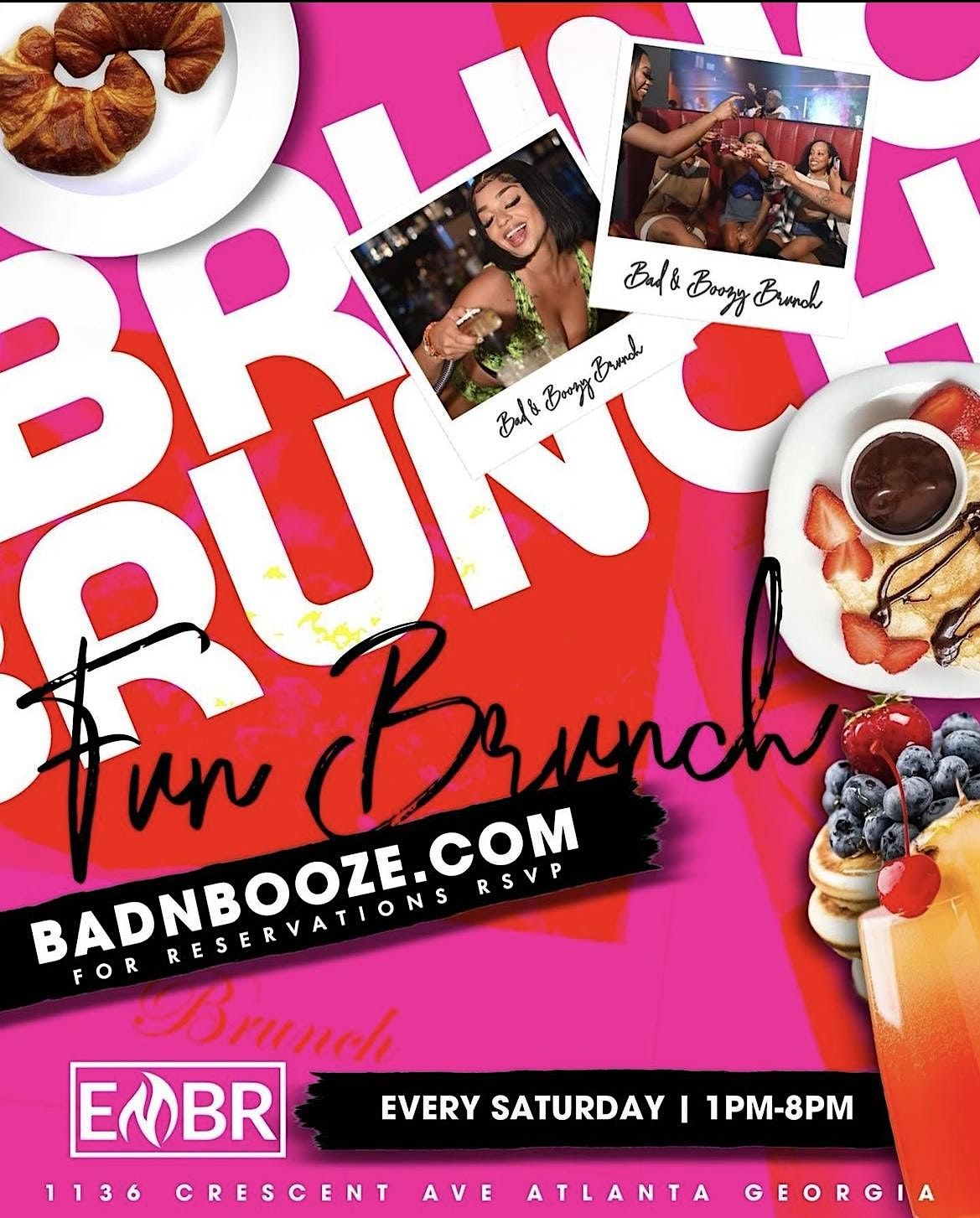 Bad & Boozy Brunch @Embr Lounge ATL