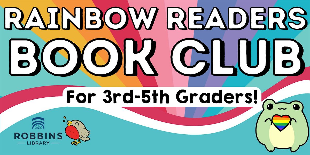 Rainbow Readers Book Club (3rd - 5th Grade)