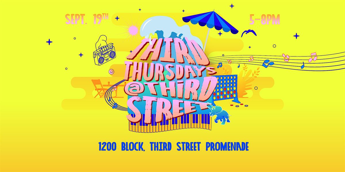 Third Thursdays @ Third Street, 9\/19