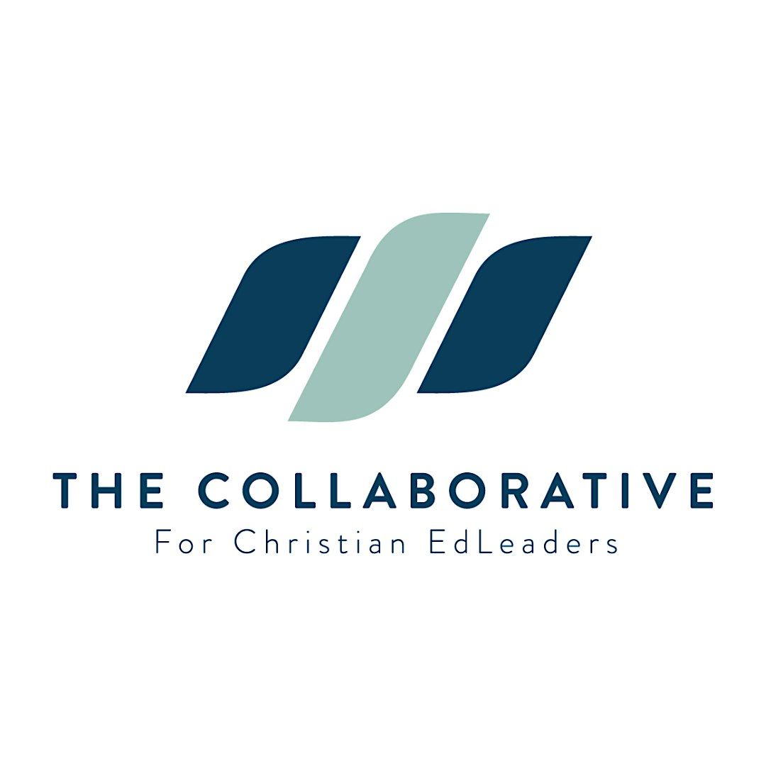 the Collaborative - for Christian EdLeaders