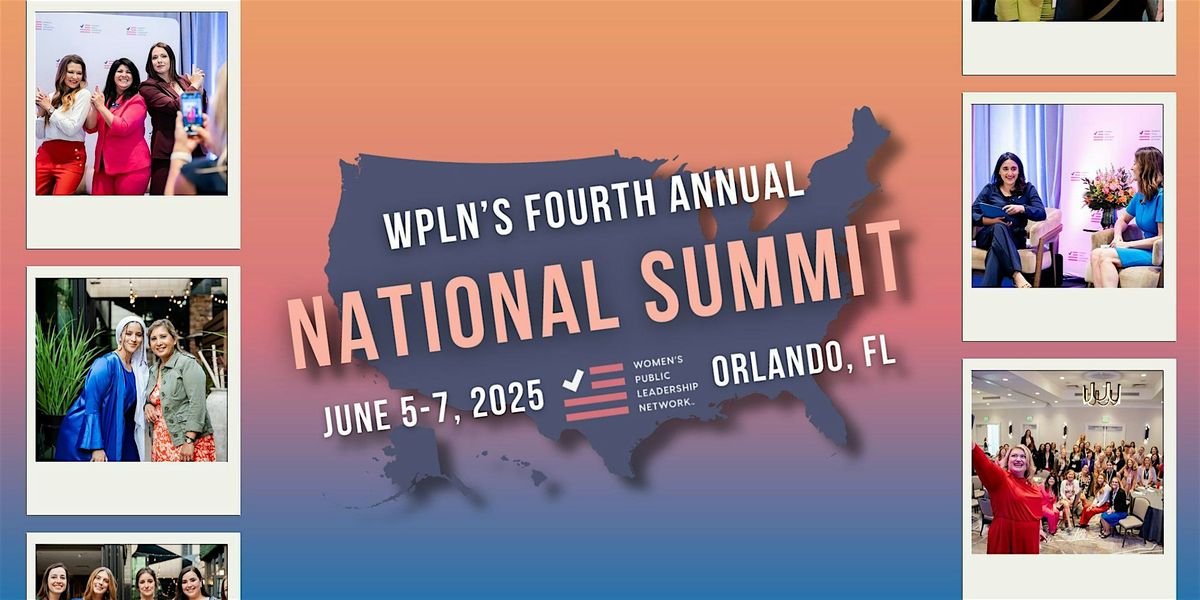 Women's Public Leadership Network National Summit