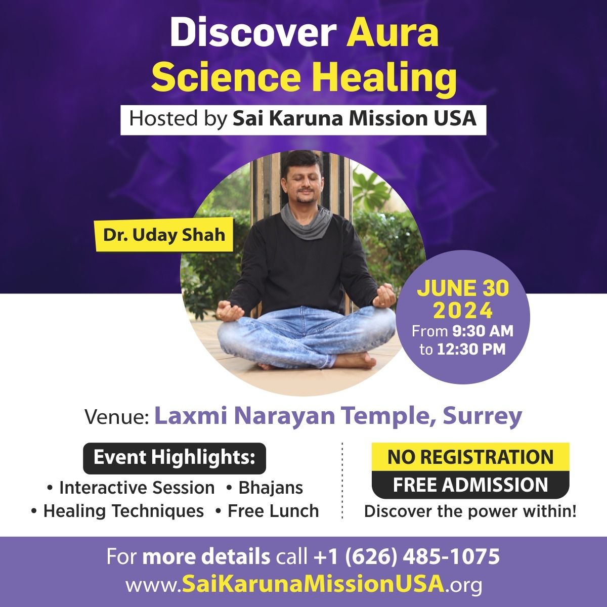 Healing through Aura Science Hosted by Sai Karuna Mission USA in Surrey