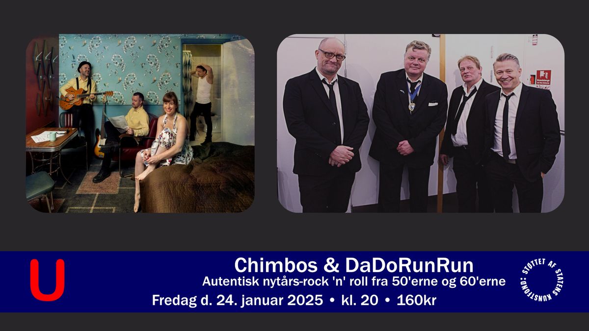 Nyt\u00e5rskoncert med Chimbos Revival & DaDoRunRun