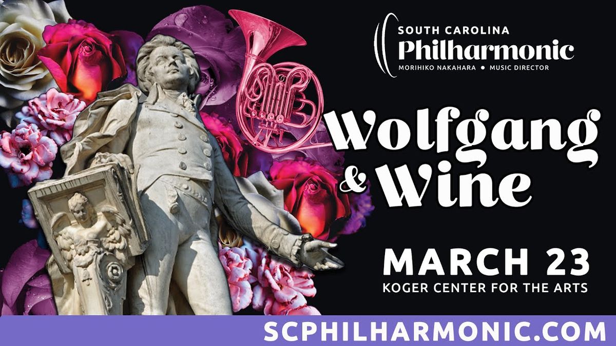 Wolfgang and Wine - SC Philharmonic