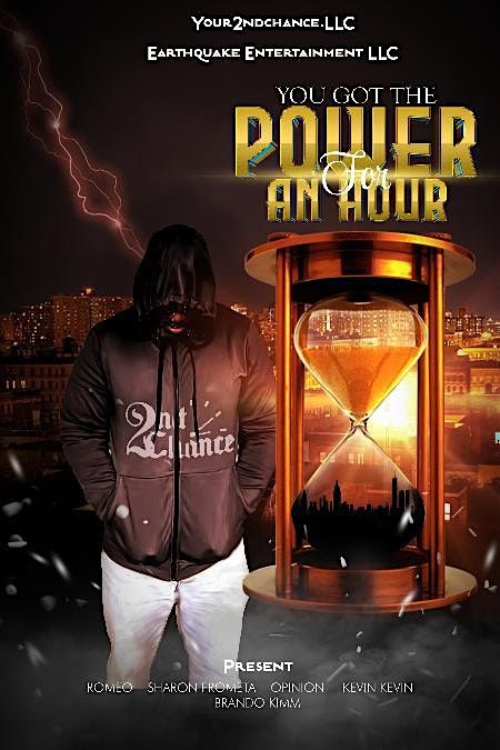 You Got the Power for an Hour (Film Premiere)