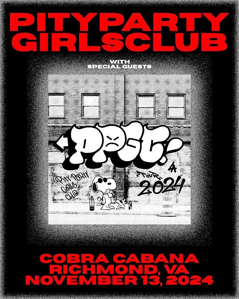 PITY PARTY (GIRLS CLUB) w\/ HARSH INTENTION & tba 11\/13 @ COBRA CABANA