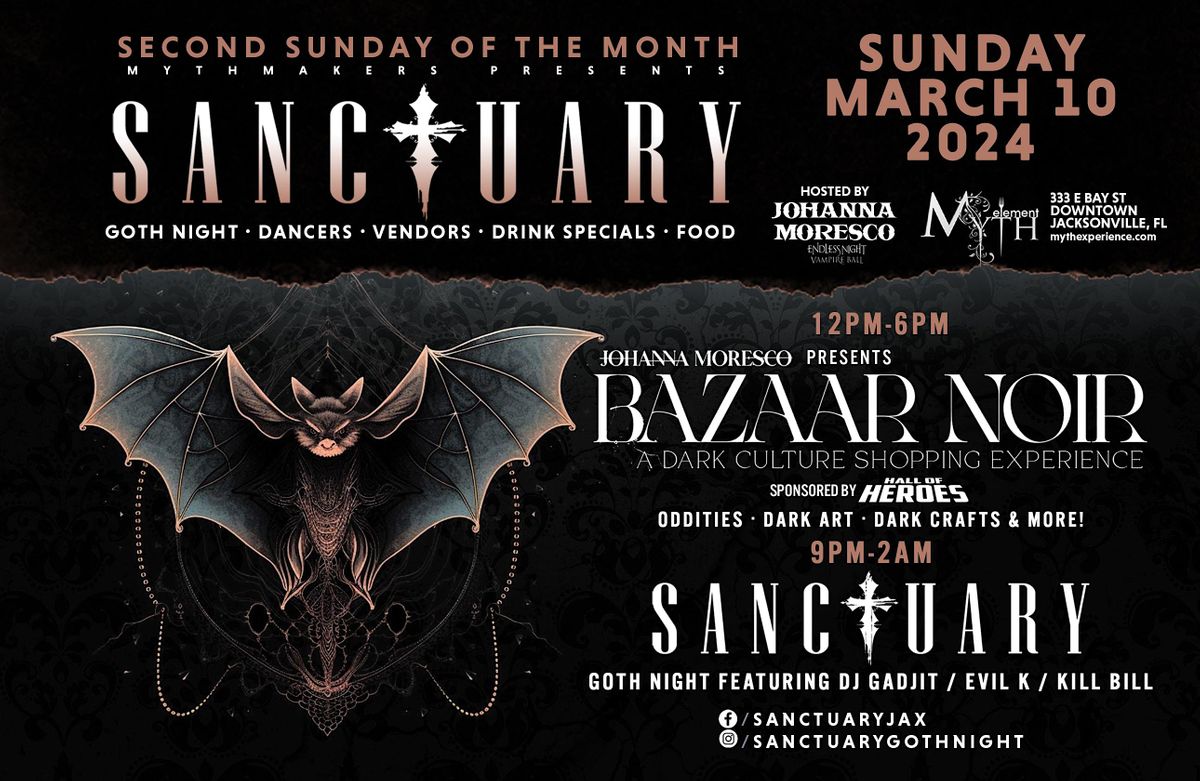 2nd Sunday Sanctuary | BAZAAR NOIR at Myth Nightclub | Sunday, 03.10.23