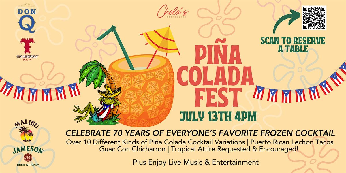 Pi\u00f1a Colada Fest at Chela's Miami !