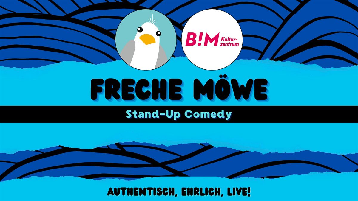 Freche M\u00f6we Stand- Up Comedy im BiM Meiendorf