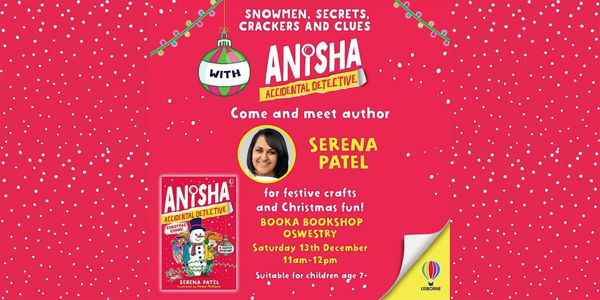 Festive Crafts with Serena Patel - Oswestry