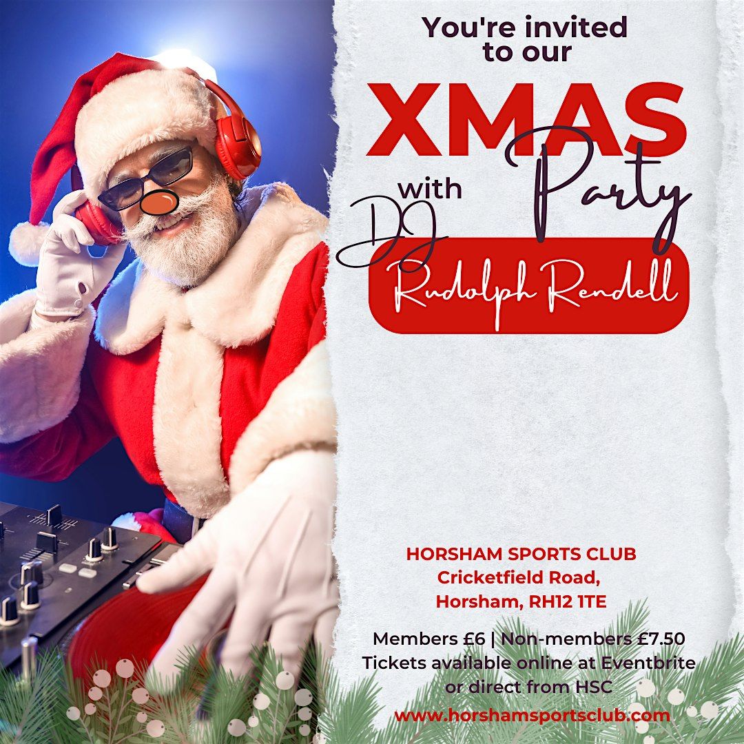 DJ  Rudolph Rendell's Xmas Party 2024