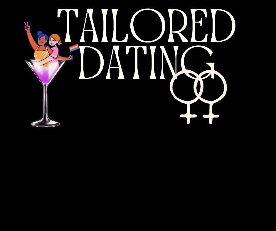 Tailored Dating - Speed dating for queer females