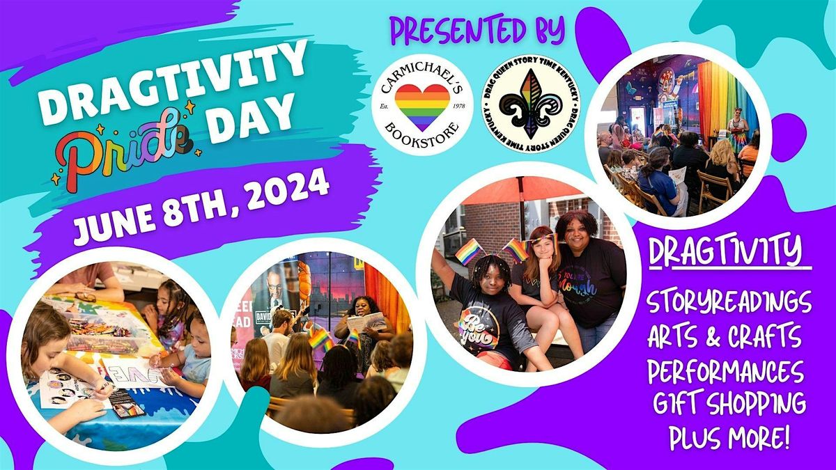 The 3rd Annual  Dragtivity Pride Day