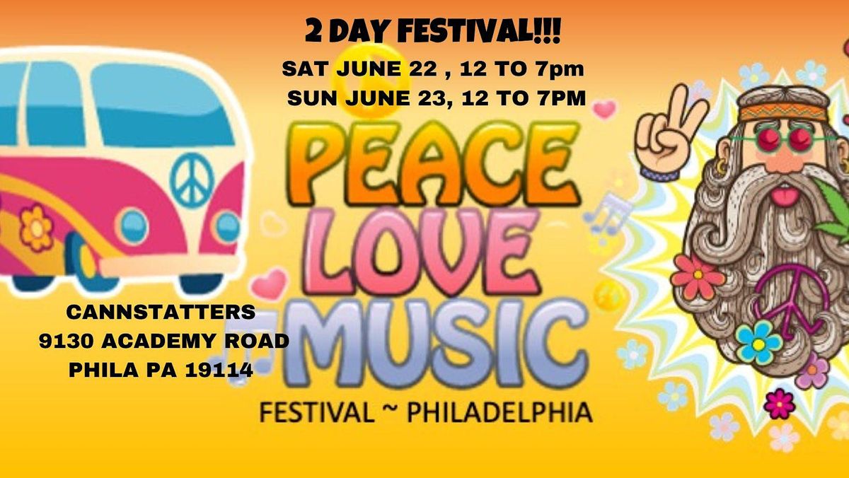 PHILADELPHIA PEACE LOVE AND MUSIC FESTIVAL ----SUNDAY 6\/23  VENDOR SPACES