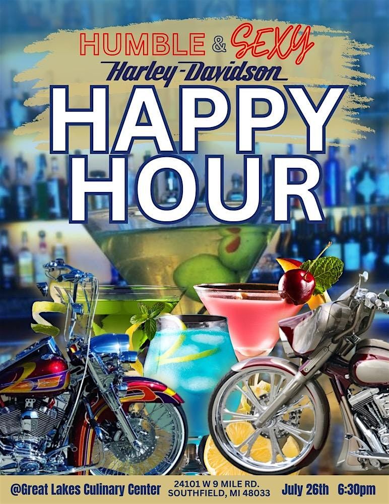 Humble & Sexy Harley Davidson Happy Hour