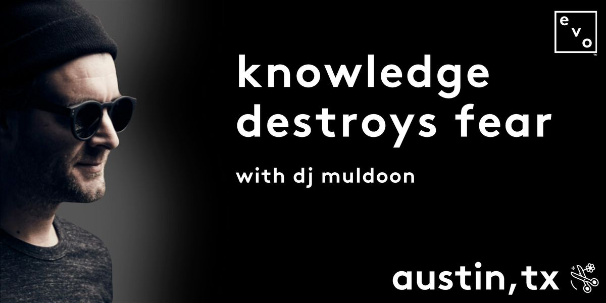 Knowledge Destroys Fear - Cutting Masterclass - AUS