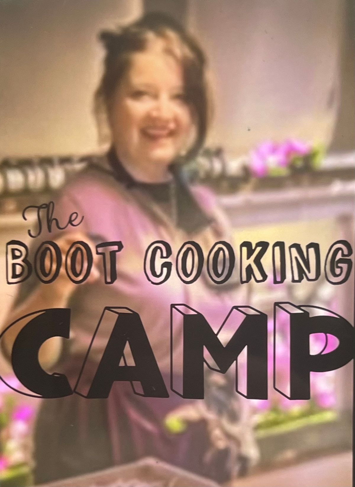 The BOOT COOKING CAMP 