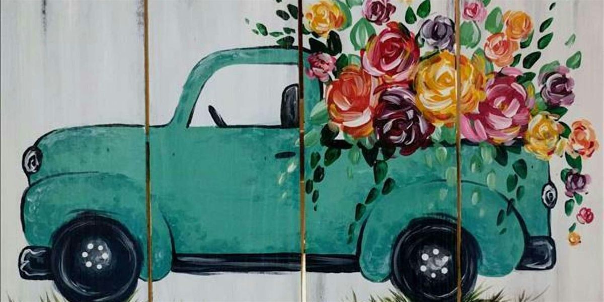 Floral Truck Bed - Paint and Sip by Classpop!\u2122