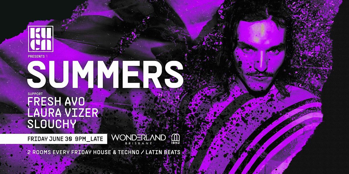 Ku\u0107a Presents: Summers