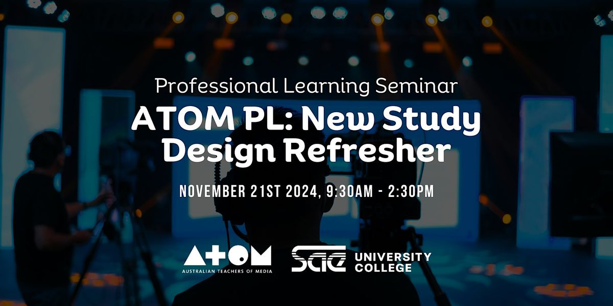 ATOM PL 2024: New Study Design Refresher