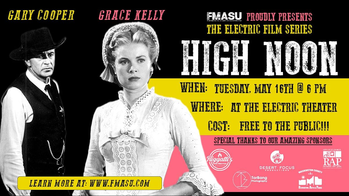 High Noon (1952) Electric Film Series | Free to the Public