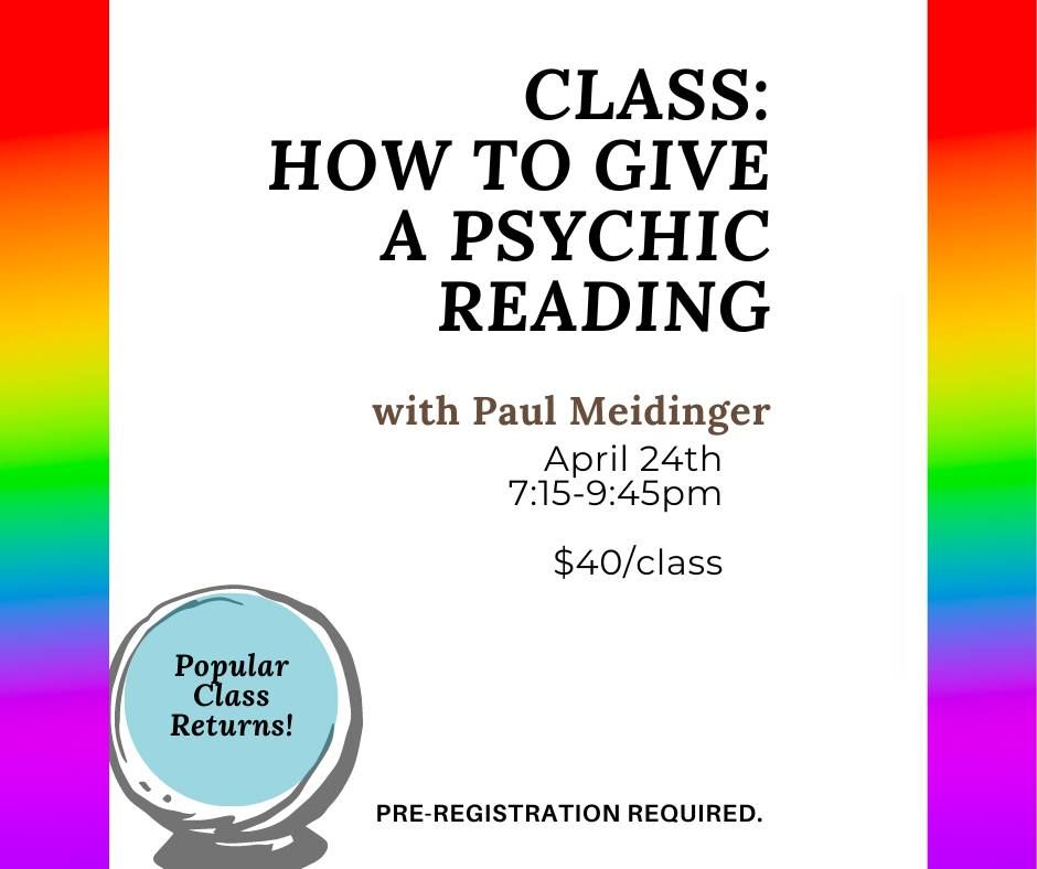 "How to Give a Psychic Reading" Class