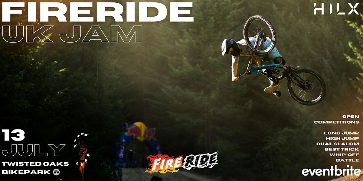 Fireride UK Jam - Mountain Bike Event