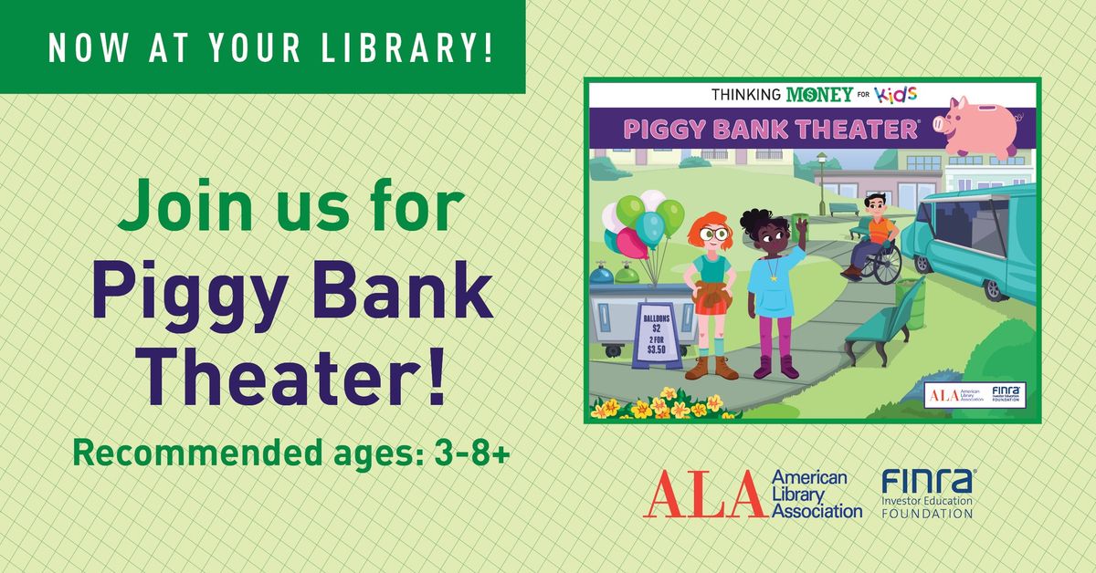 Thinking Money For Kids: Piggy Bank Theater