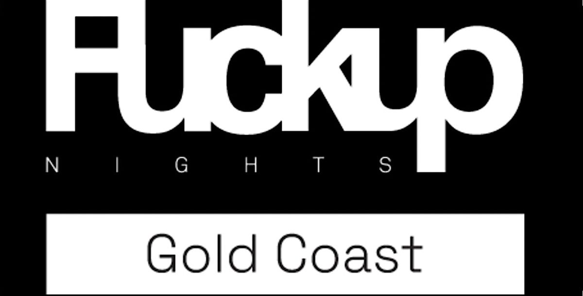 F-Up Nights Gold Coast - 08 Oct 2024